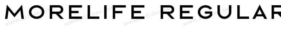 Morelife Regular字体转换
